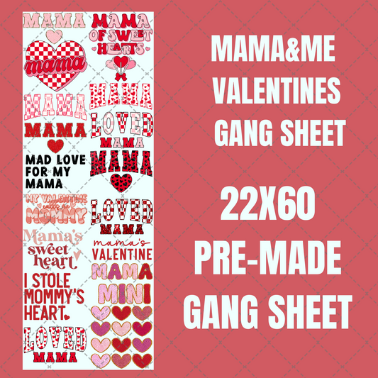 Mama & Me Valentine's Premade Gang Sheet 22"x60"