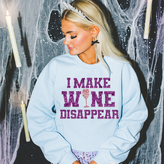 I Make Wine Disappear Faux Sequin DTF Transfer