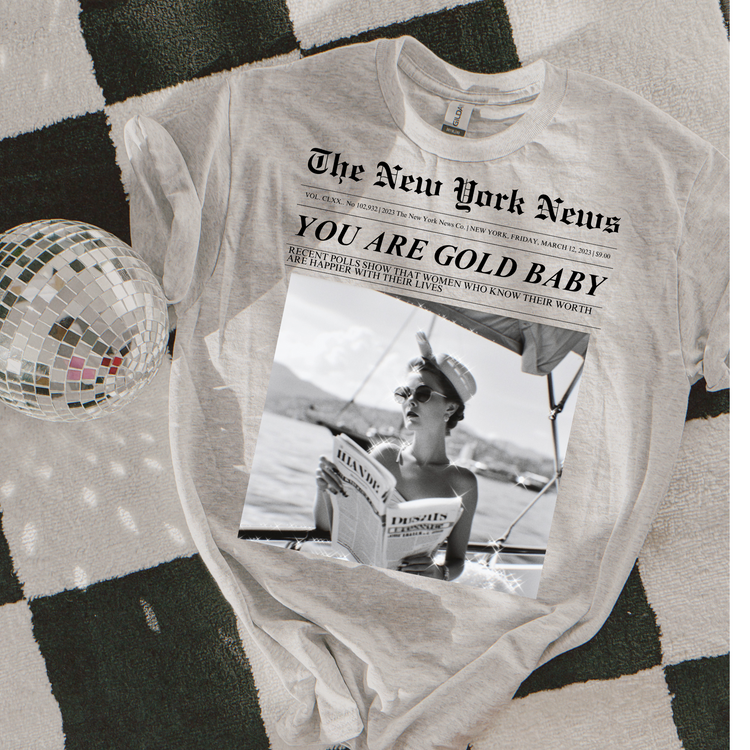 You are Gold Baby Newspaper DTF Transfer