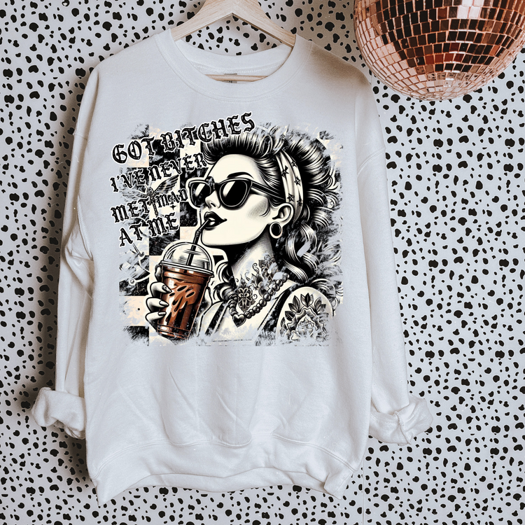 Got B Mad at Me That Haven't Ever Met Me DTF Transfer