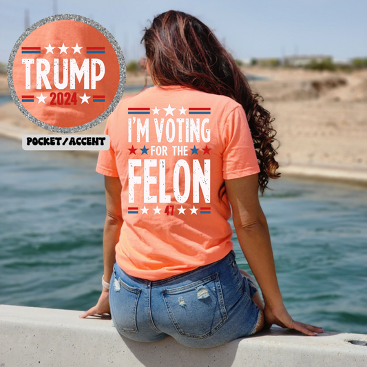 I'm Voting for the Felon Trump White DTF Transfer (SET OF BOTH)