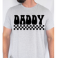 Checkered Daddy DTF Transfer