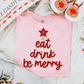 Eat Drink, & Be Merry Christmas DTF Transfer