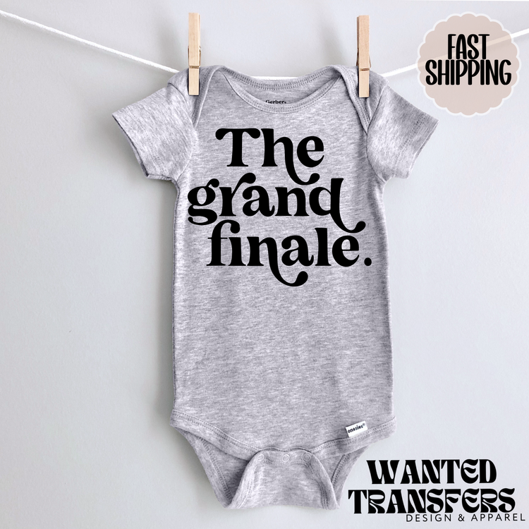 The Grande Finale Pregnancy Announcement Onesie®, Final Last Baby Bodysuit, Reveal Pregnancy Announcement, Cute, Trendy Bodysuit