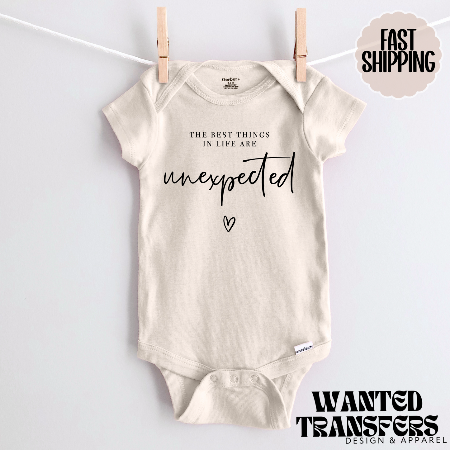 The Best Things in Life are Unexpected Pregnancy Announcement Onesie®, Unexpected Baby Bodysuit, Reveal Pregnancy Announcement, Cute, Trendy Bodysuit