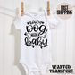 Every Dog Needs a Baby Cute Pregnancy Announcement Onesie®, Cute Dog Related Pregnancy, Bodysuit, First Baby