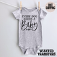 Every Dog Needs a Baby, Pregnancy Announcement Onesie®, Cute Dog Related Pregnancy, Bodysuit, First Baby