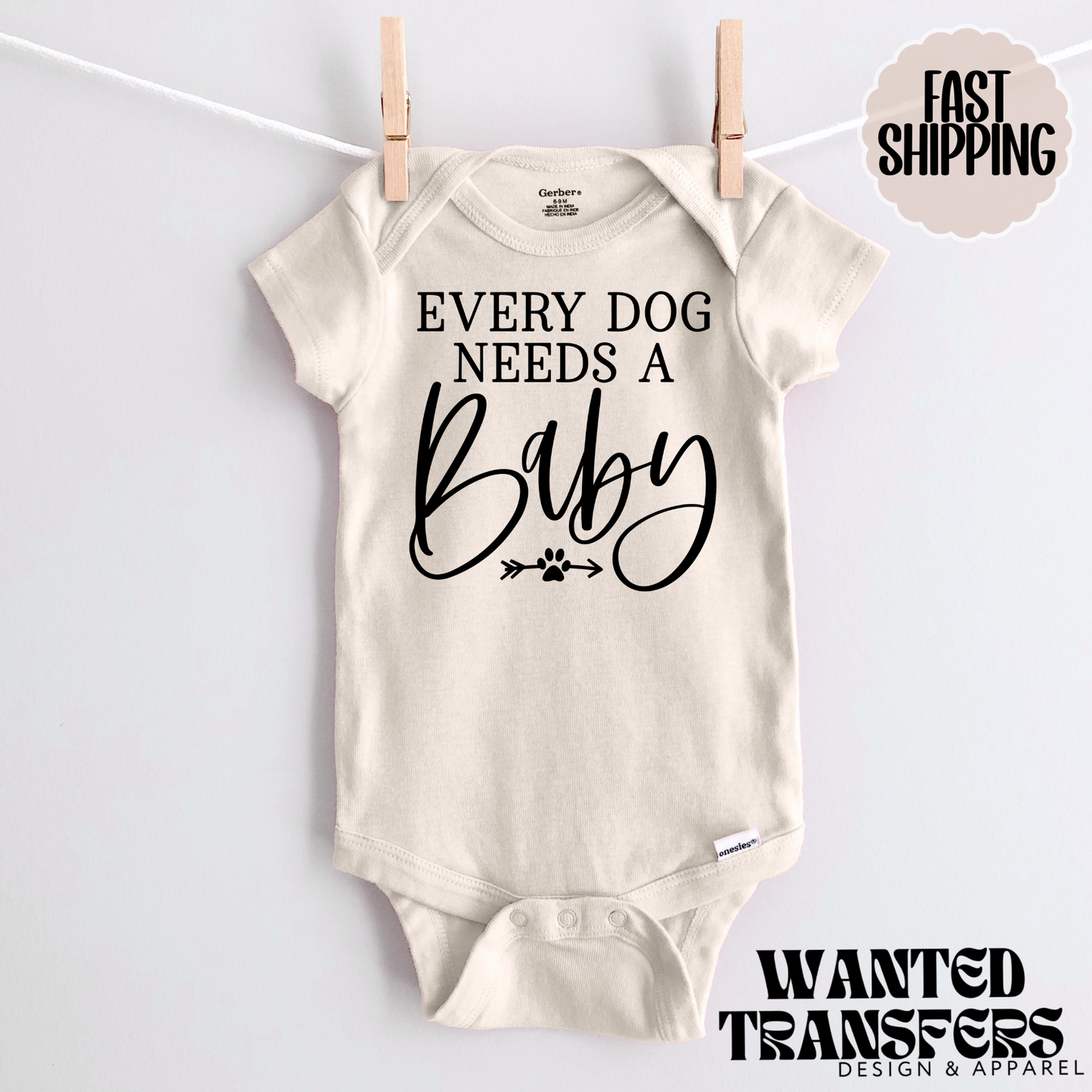 Every Dog Needs a Baby, Pregnancy Announcement Onesie®, Cute Dog Related Pregnancy, Bodysuit, First Baby