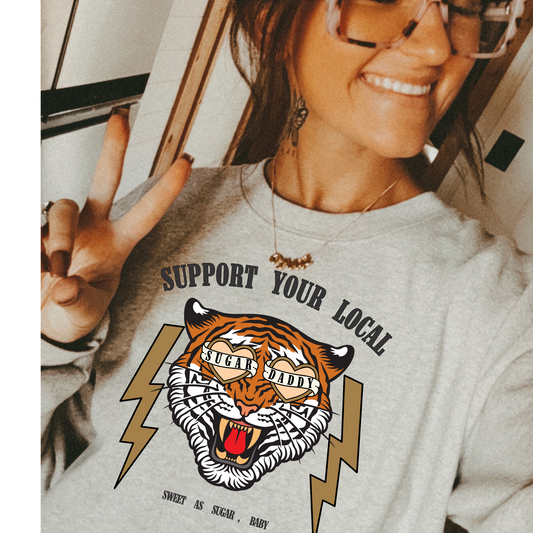 Support Your Local Sugar Daddy DTF Transfer