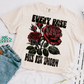 Snarky Every Rose has it's Thorn Exclusive Sublimation Transfer