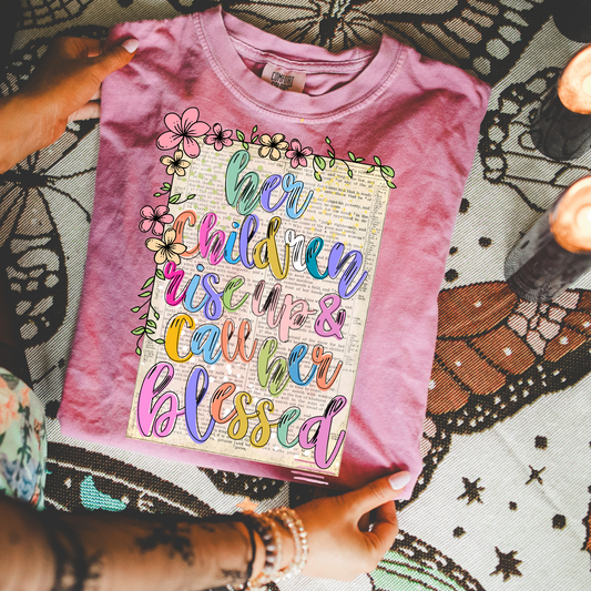 Her Children Rise Up & Call Her Blessed DTF Transfer