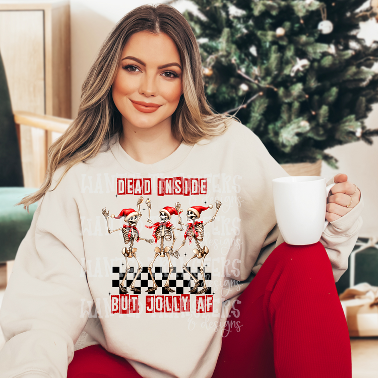 Dead Inside but Jolly AF Exclusive Sublimation Transfer