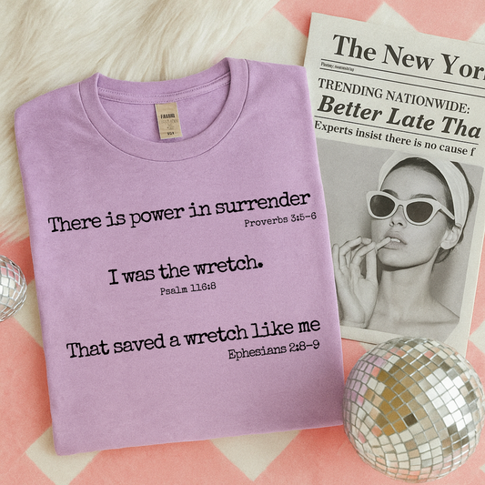 There is Power in Surrender Faith DTF Transfer