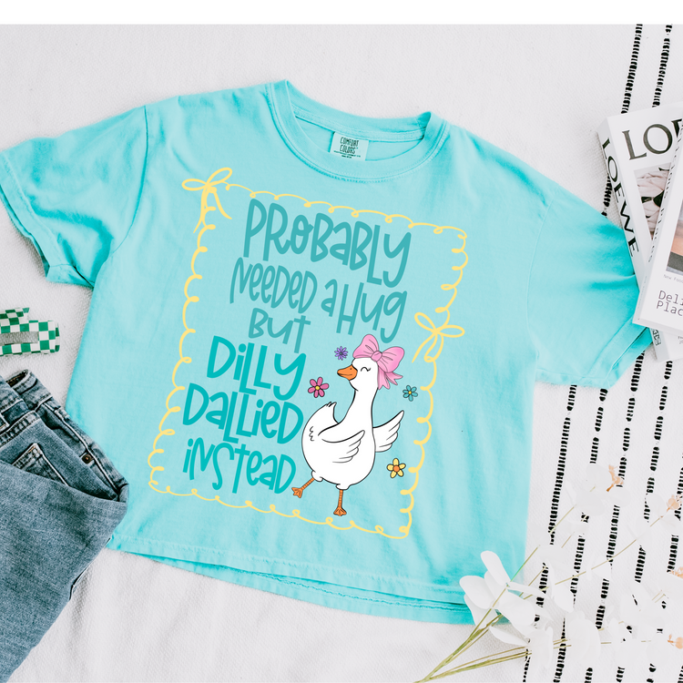 Dilly Dallied Instead DTF Transfer