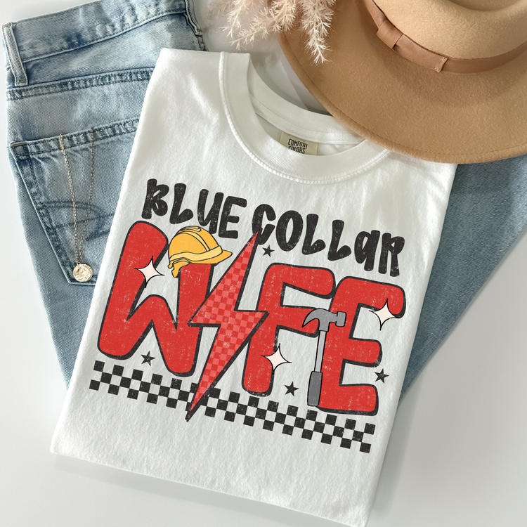 Blue Collar Wife DTF Transfer