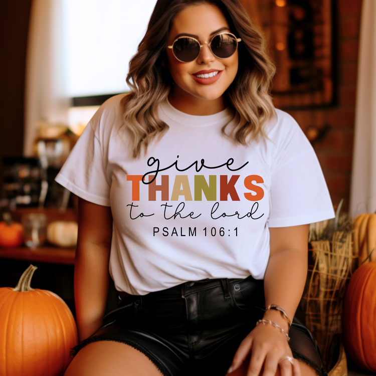 Give Thanks to the Lord Clear Film Screen Print Transfer