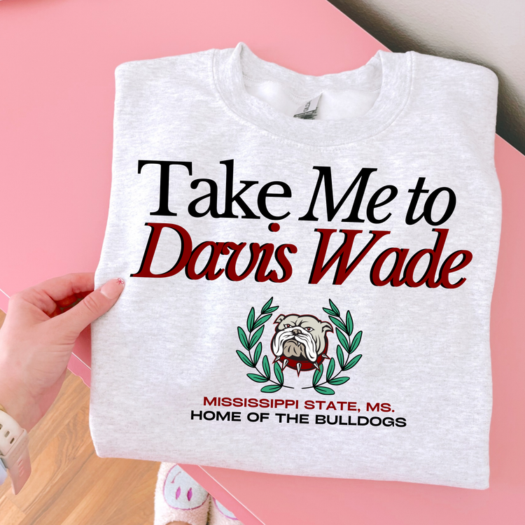 Take me To Davis W DTF Transfer