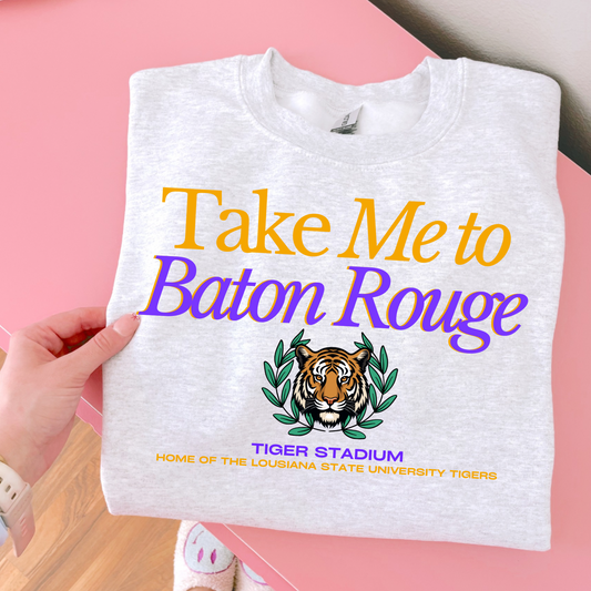 Take me To Baton R DTF Transfer