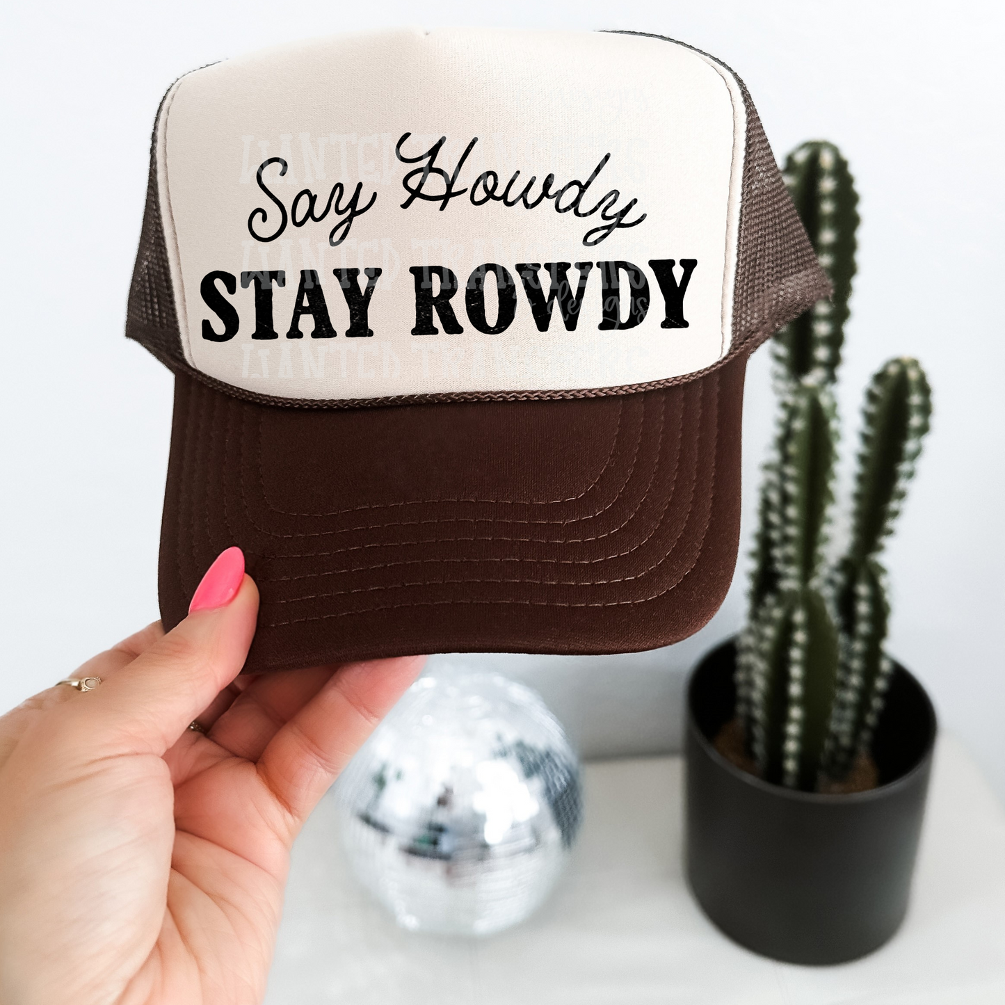 Say Howdy, Stay Rowdy Western Trucker Hat Screen Print Transfer