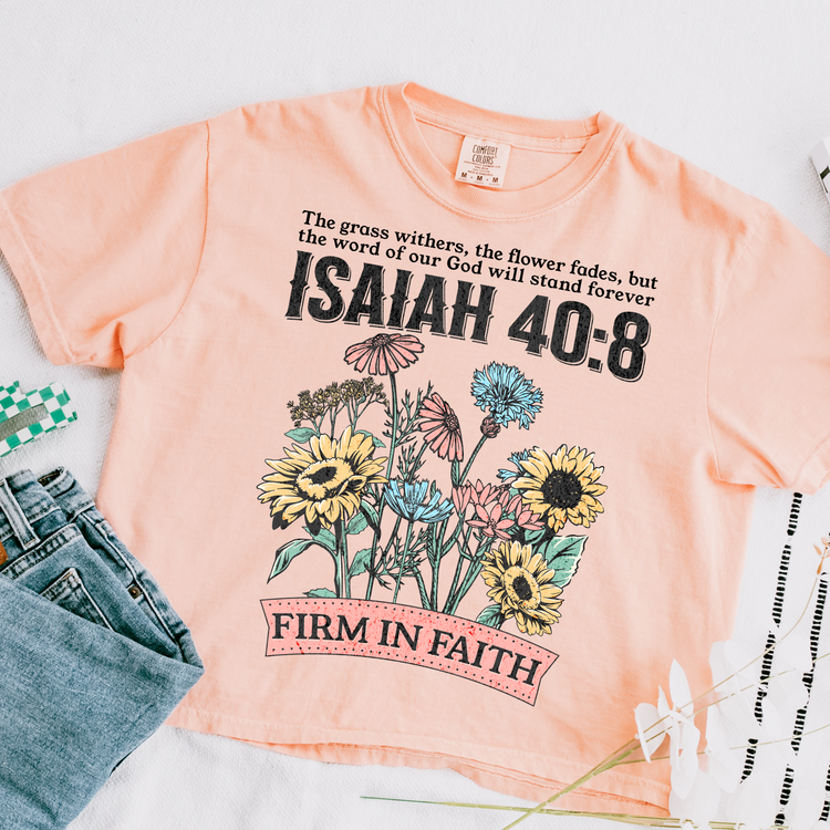 Isaiah 40:8, Firm in Faith DTF Transfer