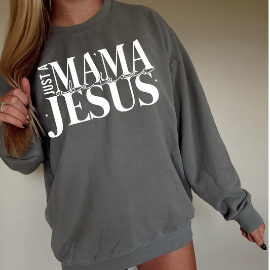 Just a Mama Who Loves Jesus Faith Single Color Screen Print Transfer