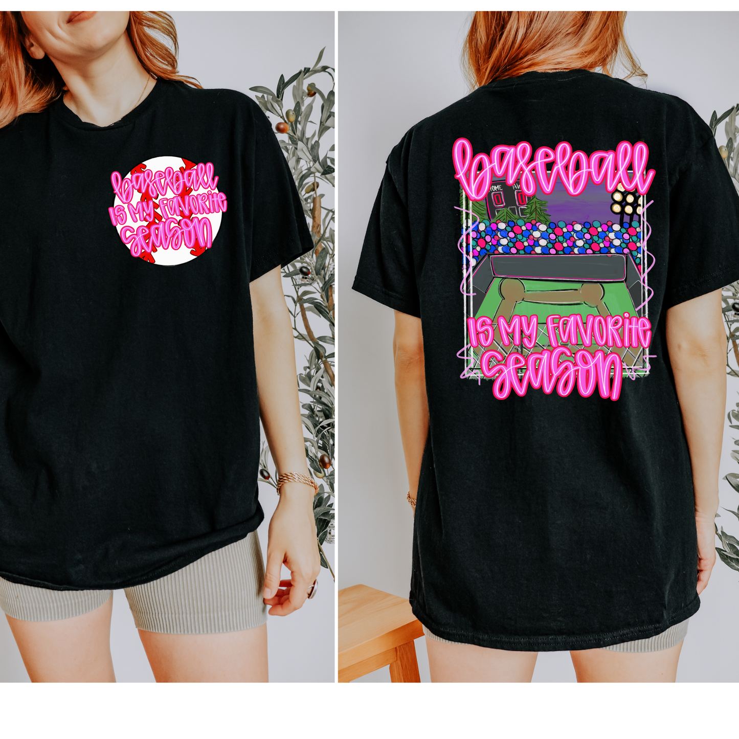 Baseball is my Favorite Season Neon Pink Front Pocket + Back DTF Transfer