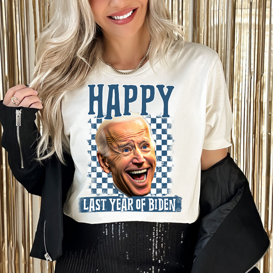 Happy Last Year of Biden Blue Checkered DTF Transfer