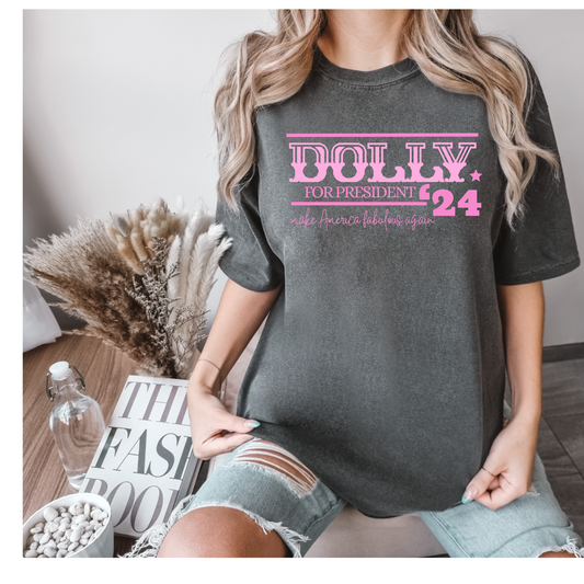 Dolly for President DTF Transfer