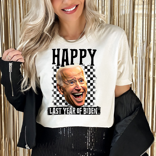Happy Last Year of Biden Black Checkered DTF Transfer