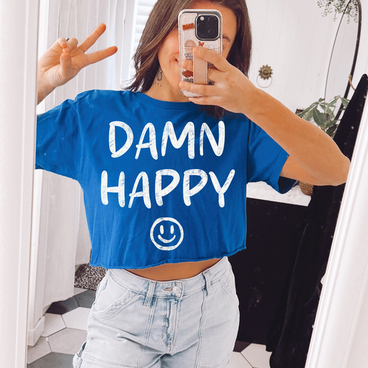 Damn Happy Single Color Screen Print Transfer