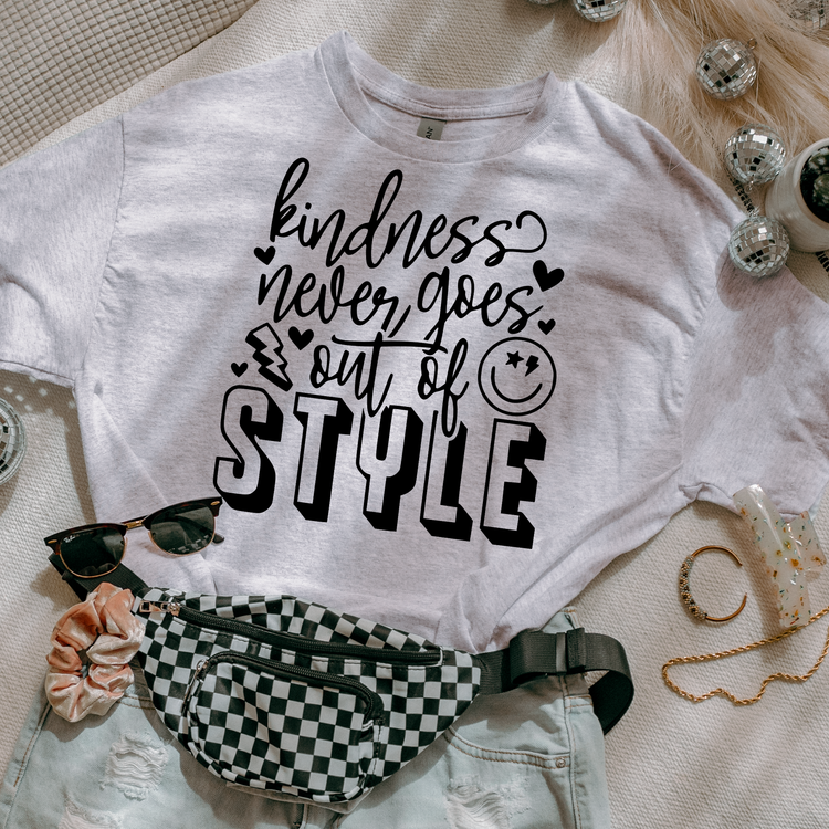 Kindness Never Goes Out of Style Single Color Screen Print Transfer