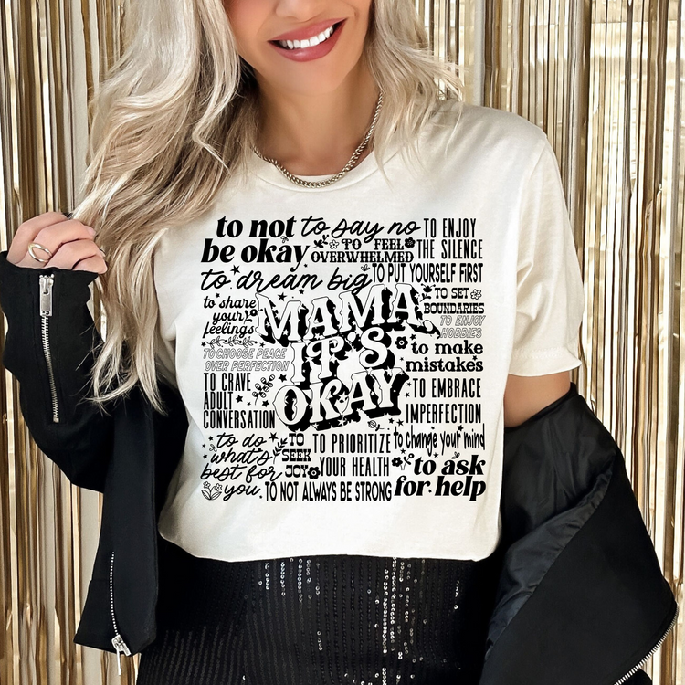 Mama It's Okay Black Font DTF Transfer