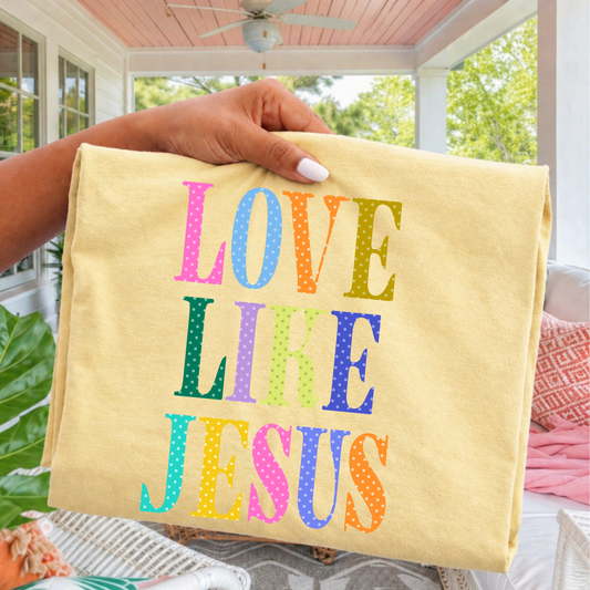 Love Like Jesus Polka Dot Faith DTF Transfer