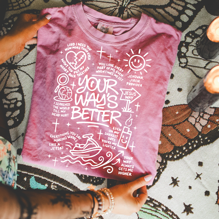 Your Way's Better Faith Single Color Screen Print Transfer