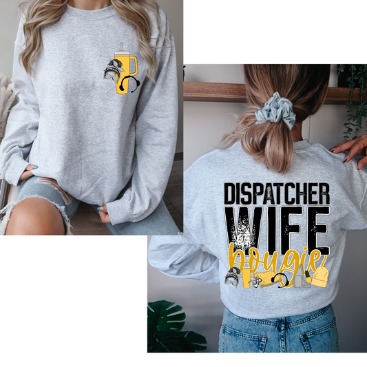 Dispatcher Wife Bougie (FRONT + BACK INCLUDED) DTF Transfer