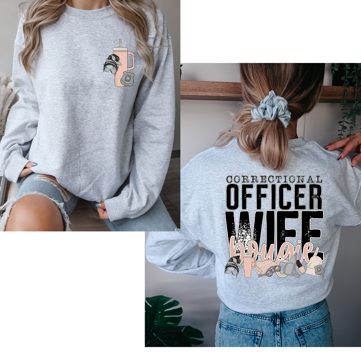 Correctional Officer Wife Bougie (FRONT + BACK INCLUDED) DTF Transfer