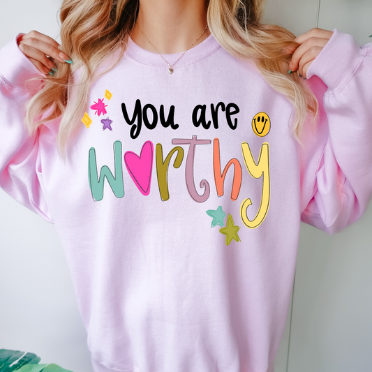 You are Worthy Clear Film Screen Print Transfer