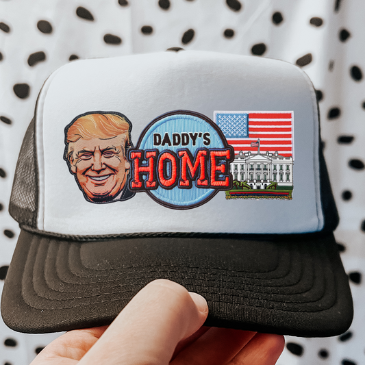 Daddy's Home Trump Faux Embroidery DTF Transfer for Hat (NOT A PATCH)