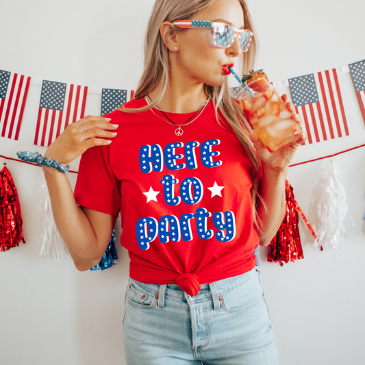 Here to Party Stars 4th of July DTF Transfer *EXCLUSIVE*