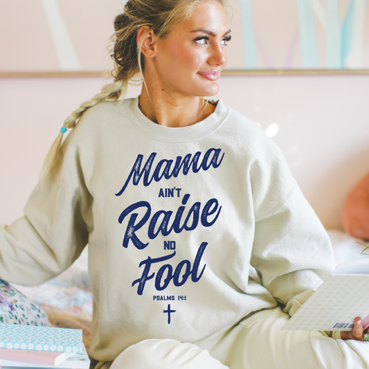 Mama Ain't Raise No Fool Psalm 14:1 Navy DTF Transfer