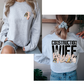 Construction Wife Bougie (FRONT + BACK INCLUDED) DTF Transfer