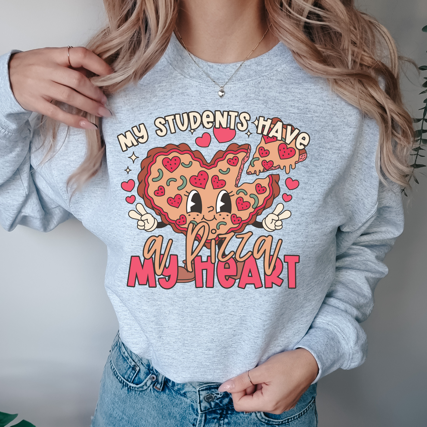 My Students Have A Pizza My Heart DTF Transfer