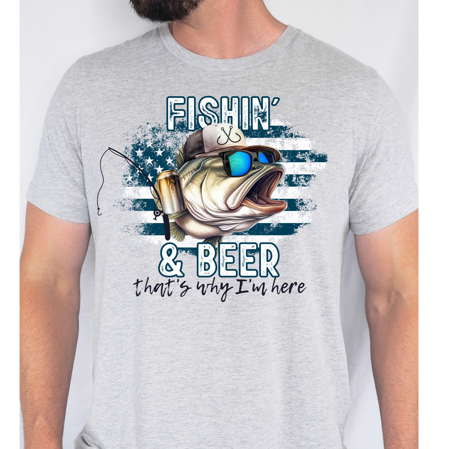 Fishing & Beer That's Why I'm Here Fishing DTF Transfer