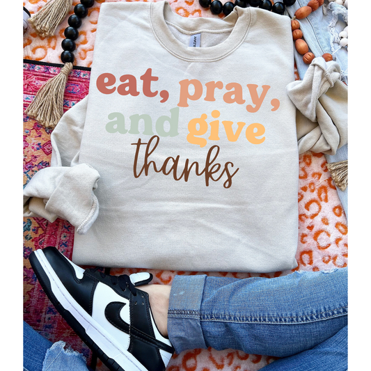 Eat, Pray, & Give Thanks Thanksgiving DTF Transfer