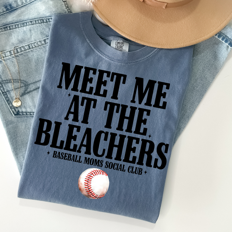 Meet me at the Bleachers Baseball Moms Social Club Season PNG Digital Download