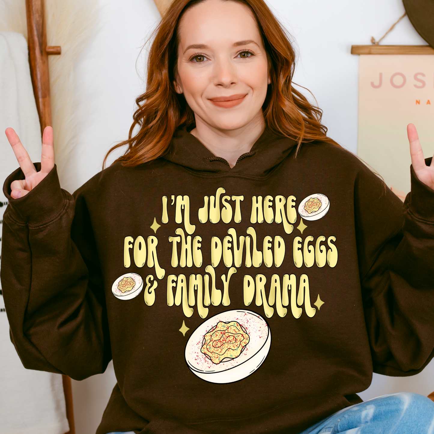 I'm Just Here for the Deviled Eggs & Family Drama Thanksgiving PNG Digital Download