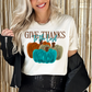 Give Thanks to the Lord Fall/Thanksgiving DTF Transfer