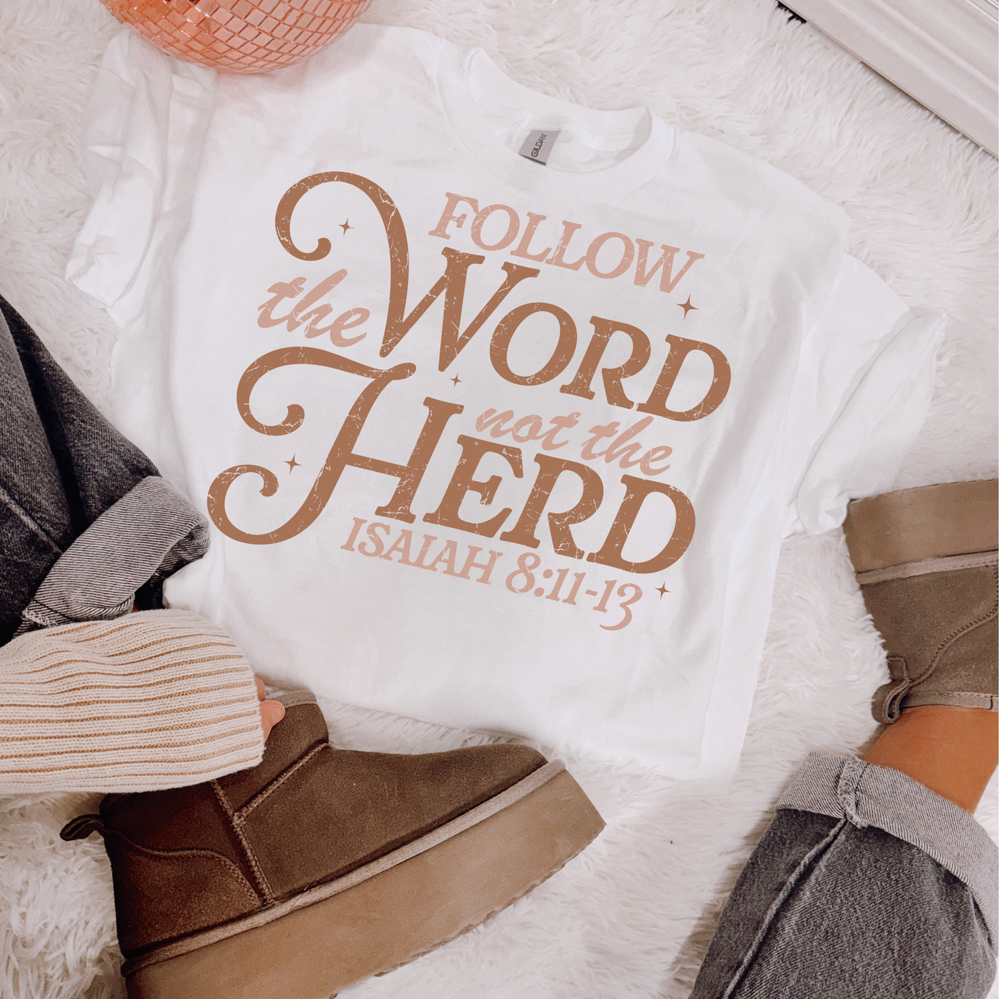 Follow the Word, Not the Herd Two Toned Brown Faith DTF Transfer
