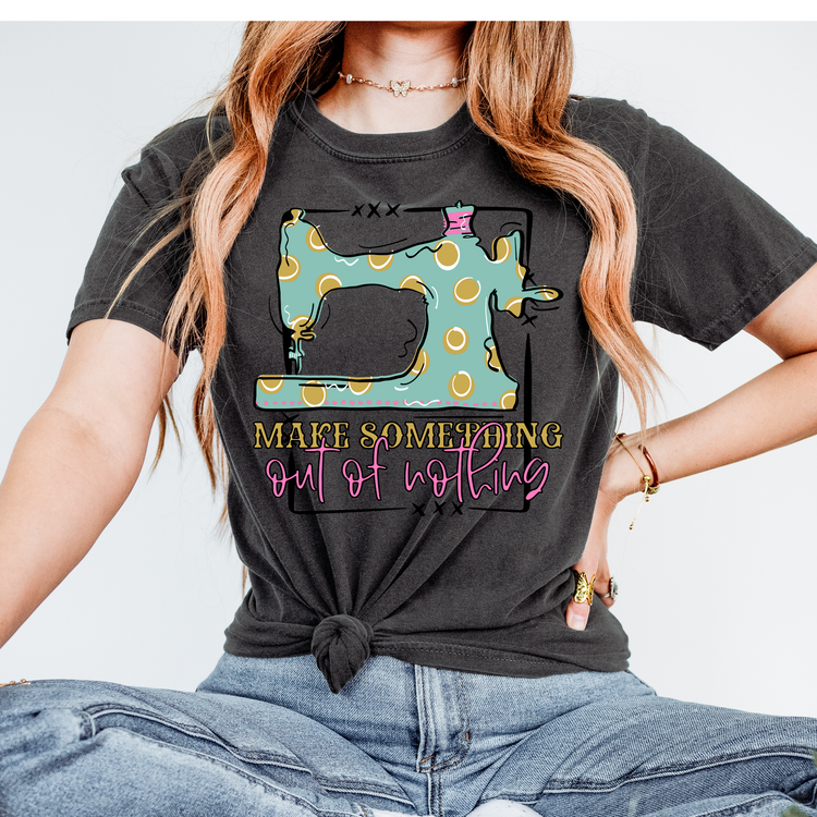 Make Something Out of Nothing Sewing DTF Transfer