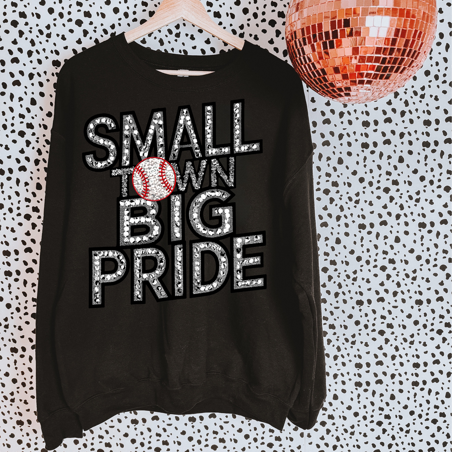 Small Town, Big Pride Baseball Faux Rhinestone DTF Transfer